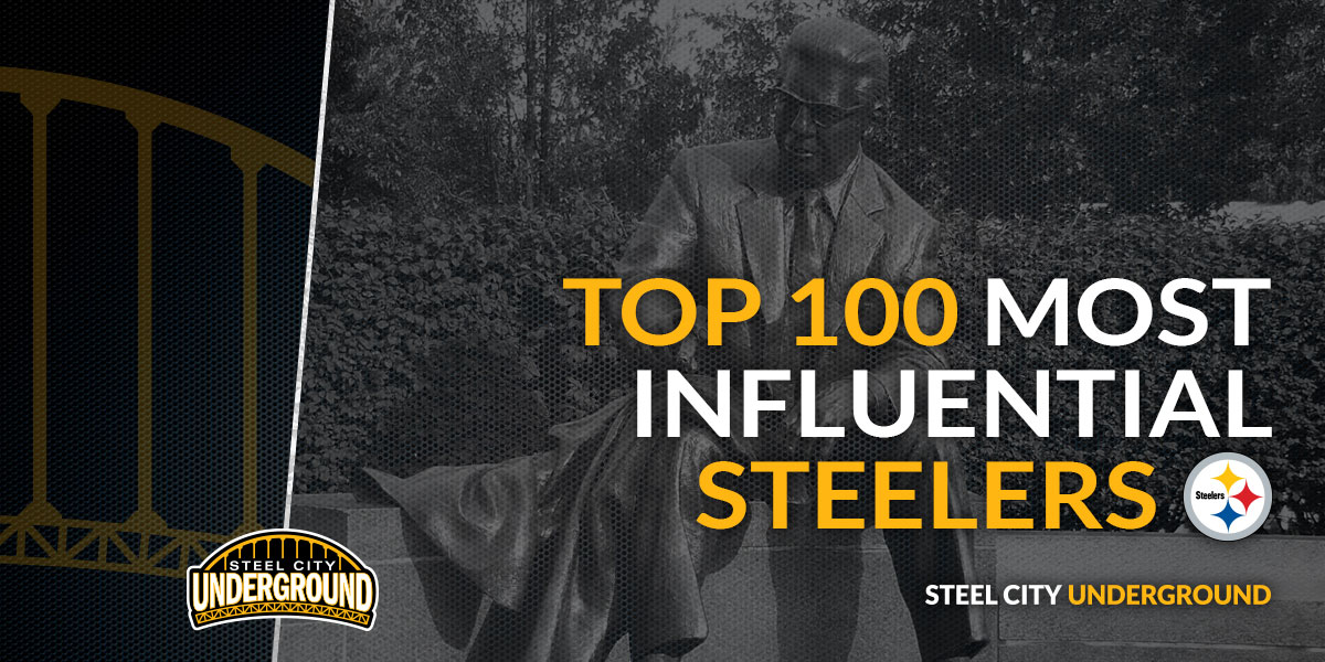 Top 100 Most Influential Steelers