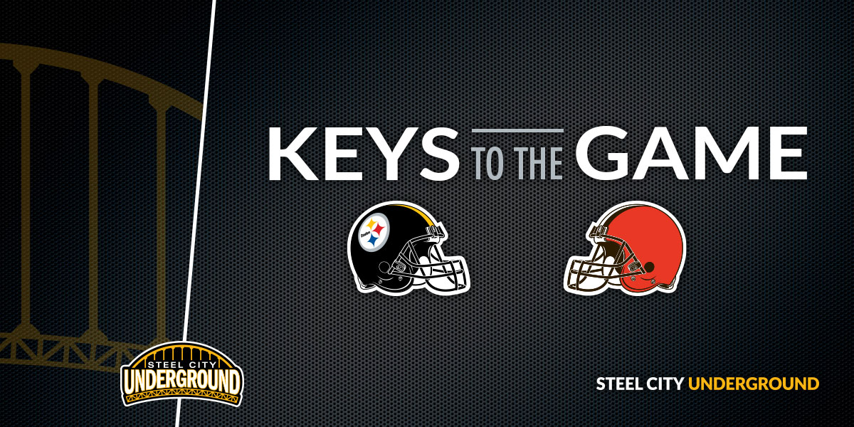 Steelers vs. Browns Keys to the Game