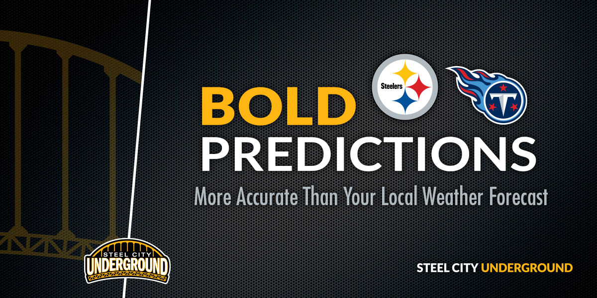 Steelers Titans Bold Predictions