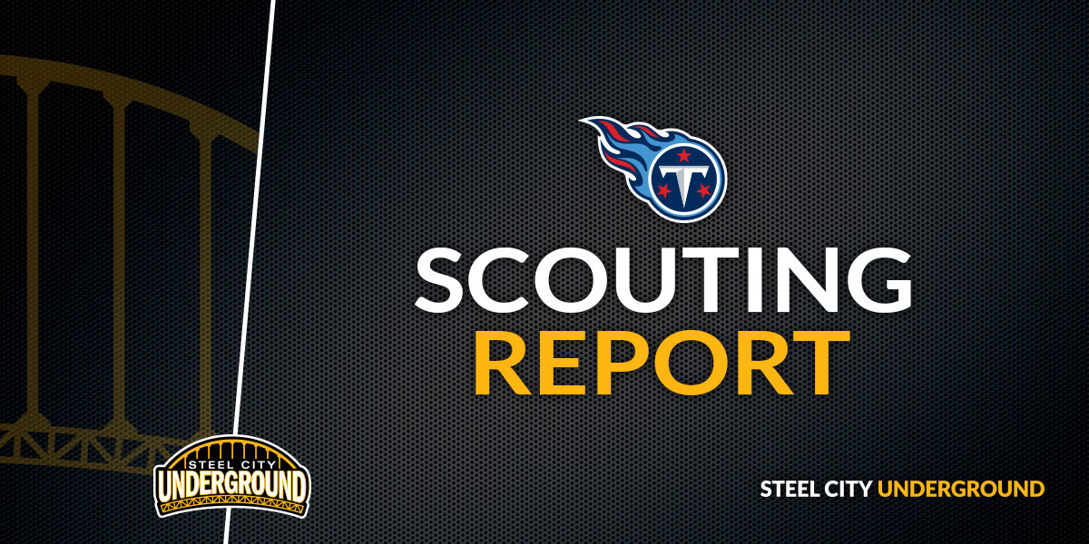 Steelers Titans Scouting Report