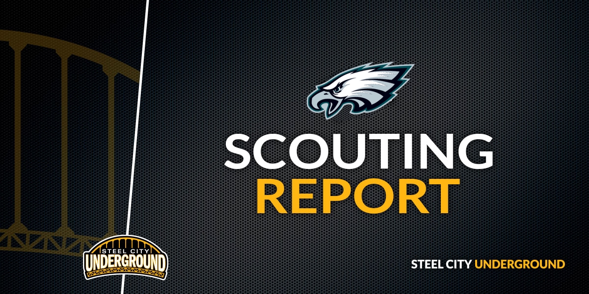 Steelers vs. Eagles Scouting Report