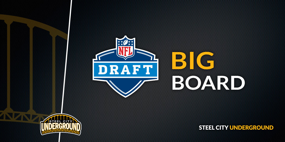 Chase Hammes s 2020 NFL Draft Top 300 Big Board Steel City