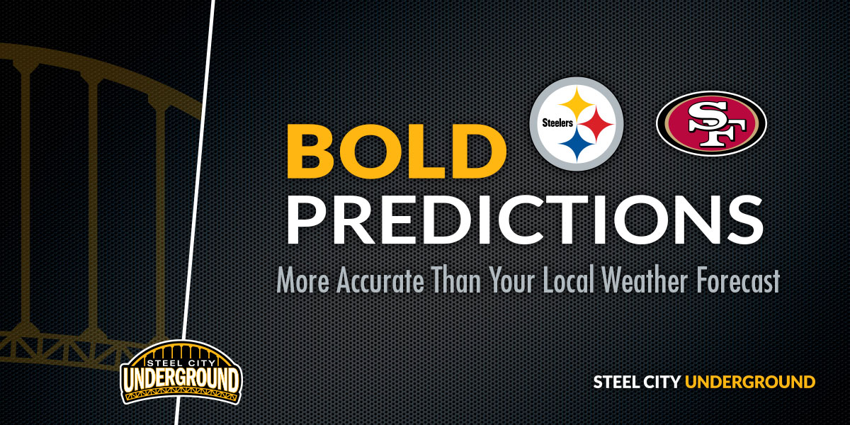 Pittsburgh Steelers San Francisco 49ers Bold Predictions