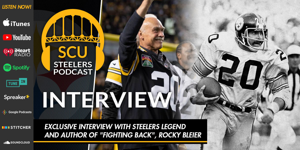 Exclusive Interview with Steelers Legend and Author of "Fighting Back" Rocky Bleier