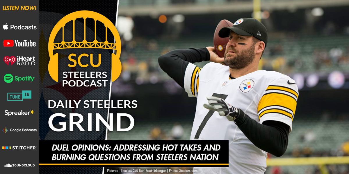 Duel Opinions: Addressing hot takes and burning questions from Steelers Nation