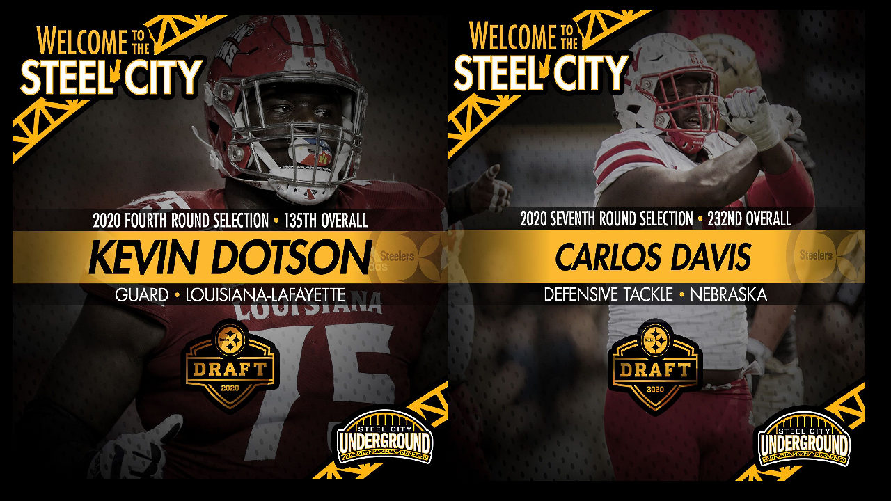 The Pittsburgh Steelers selected Kevin Dotson (Lousianna-Lafayette) and Carlos Davis (Nebraska) in the 2020 NFL Draft.