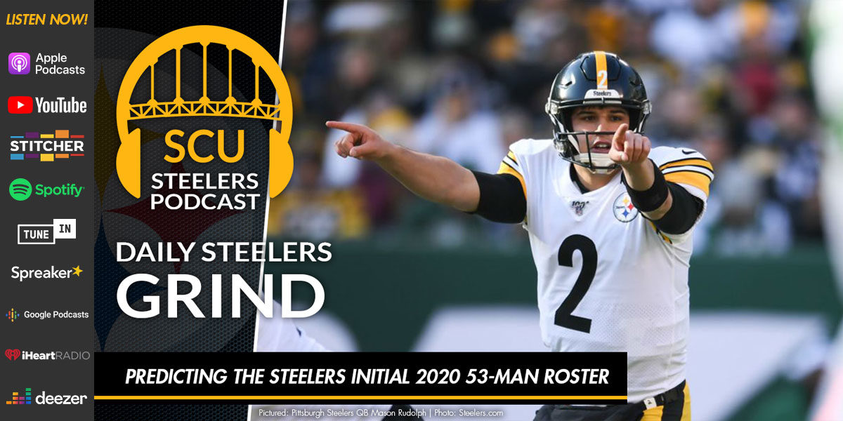 Predicting the Steelers initial 2020 53-man roster