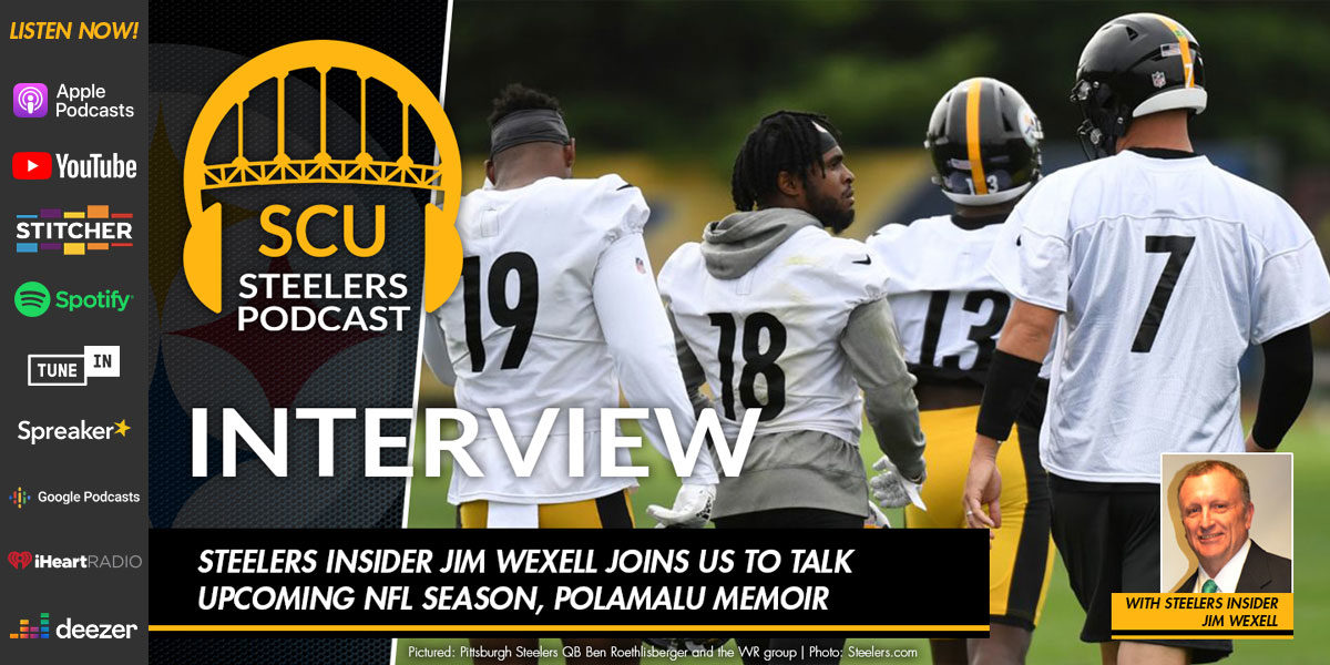 Steelers insider Jim Wexell joins us to talk upcoming NFL season, Polamalu memoir