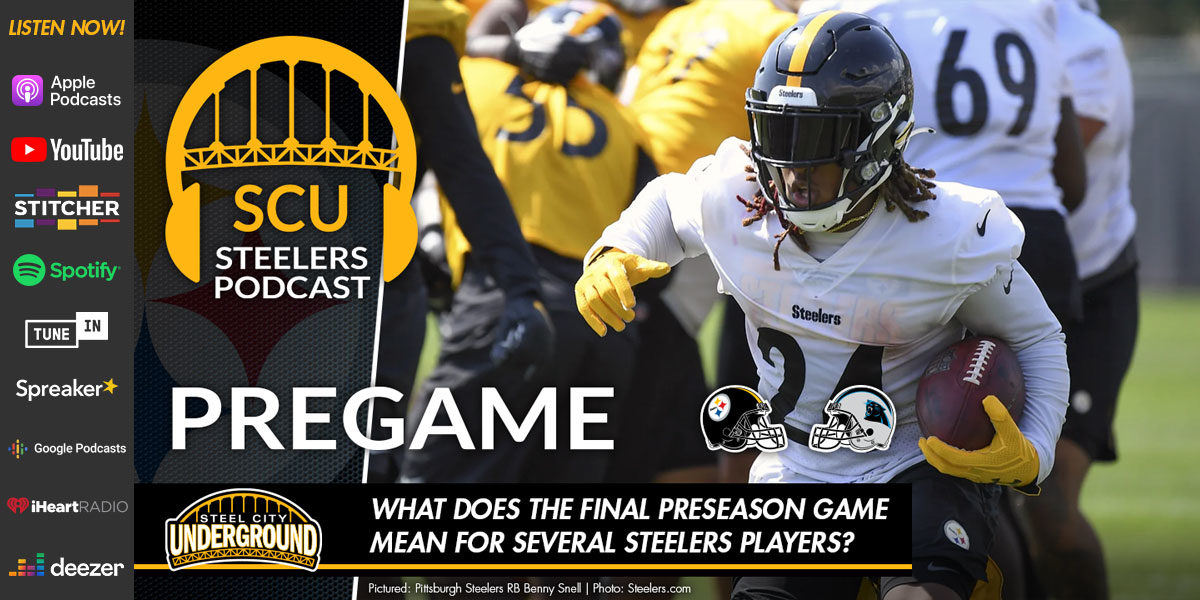 What does the final preseason game mean for several Steelers players?