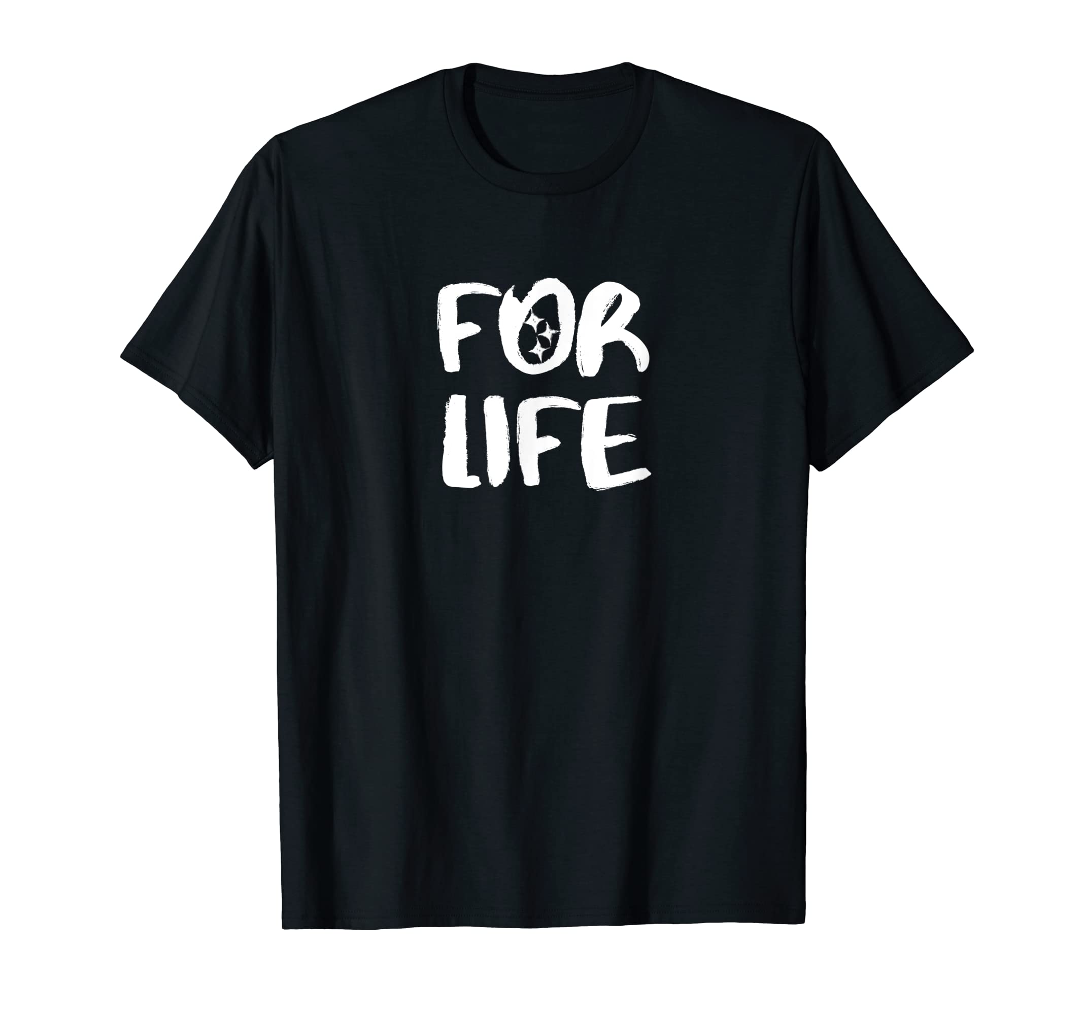 Steelers For Life (Shirts & More)