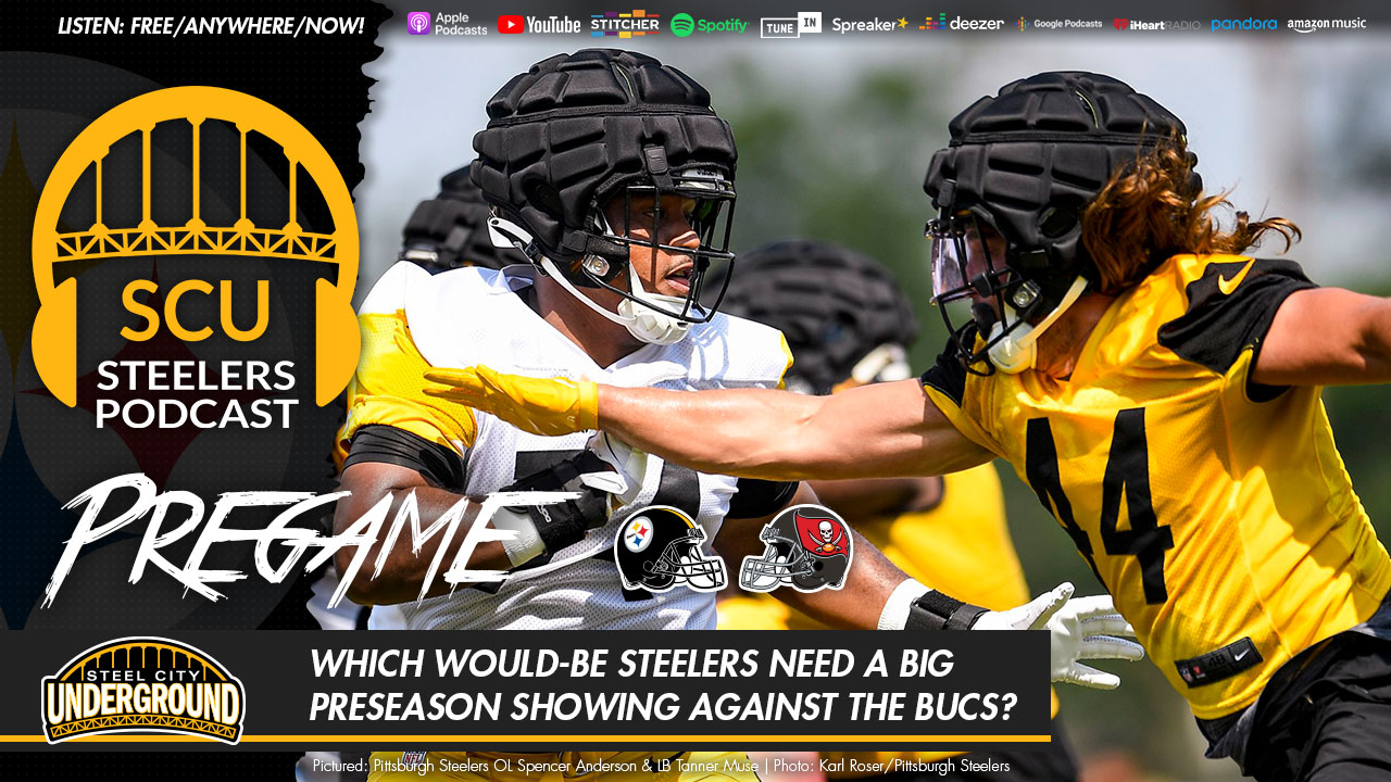 Which would-be Steelers need a big preseason showing against the Bucs?