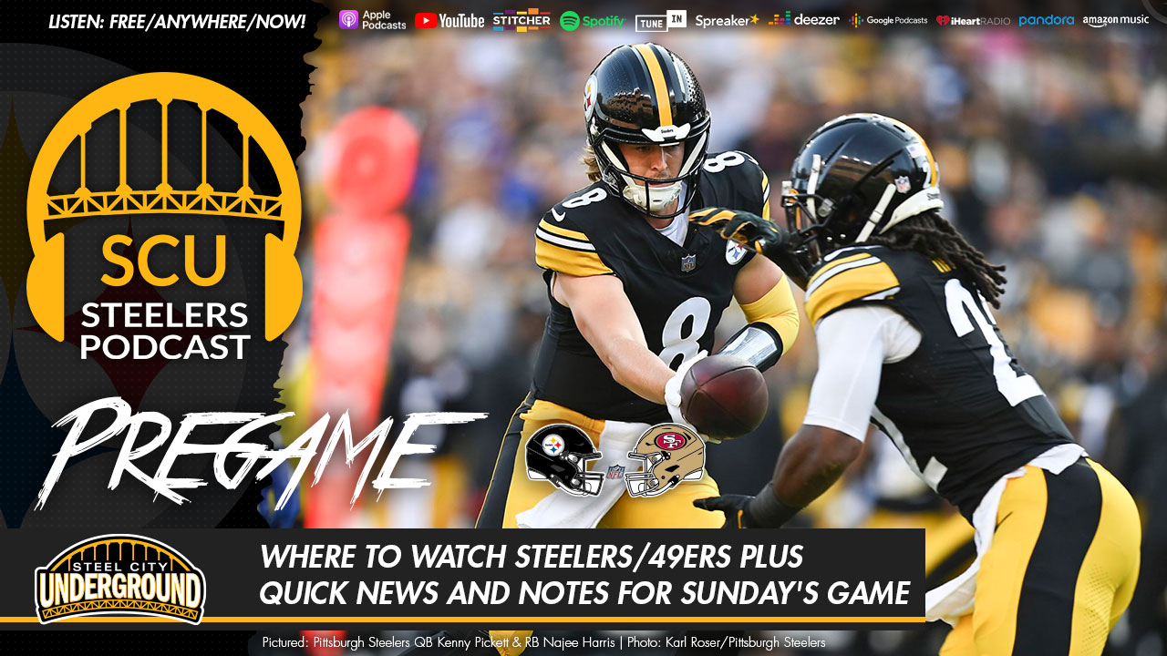 Where to watch Steelers/49ers plus quick news and notes for Sunday's game