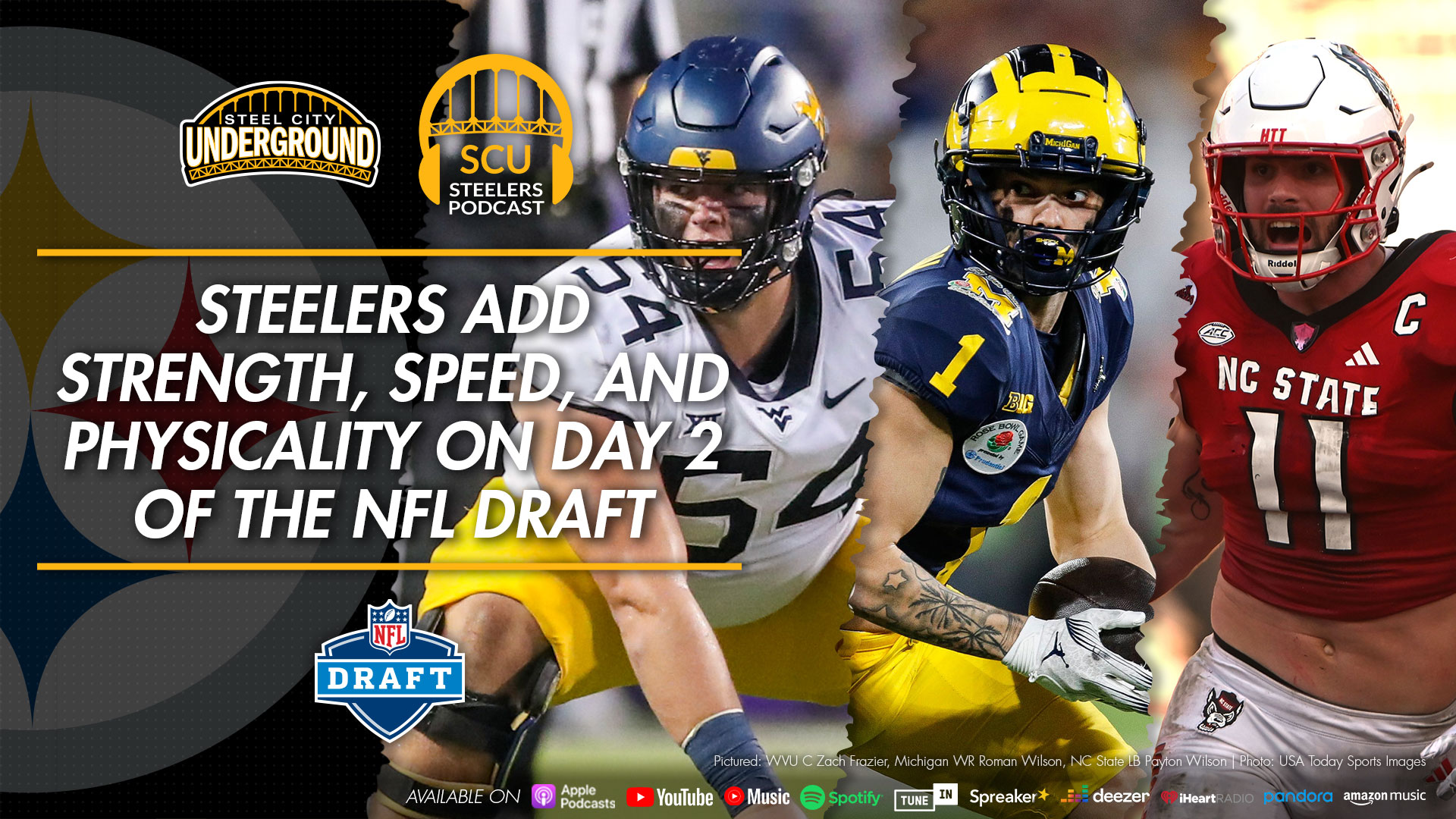 Steelers add strength, speed, and physicality on Day 2 of the NFL Draft