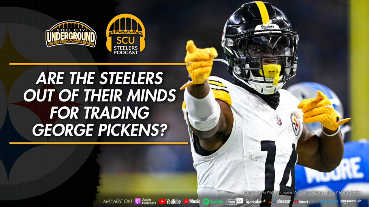Are the Steelers out of their minds for trading George Pickens?