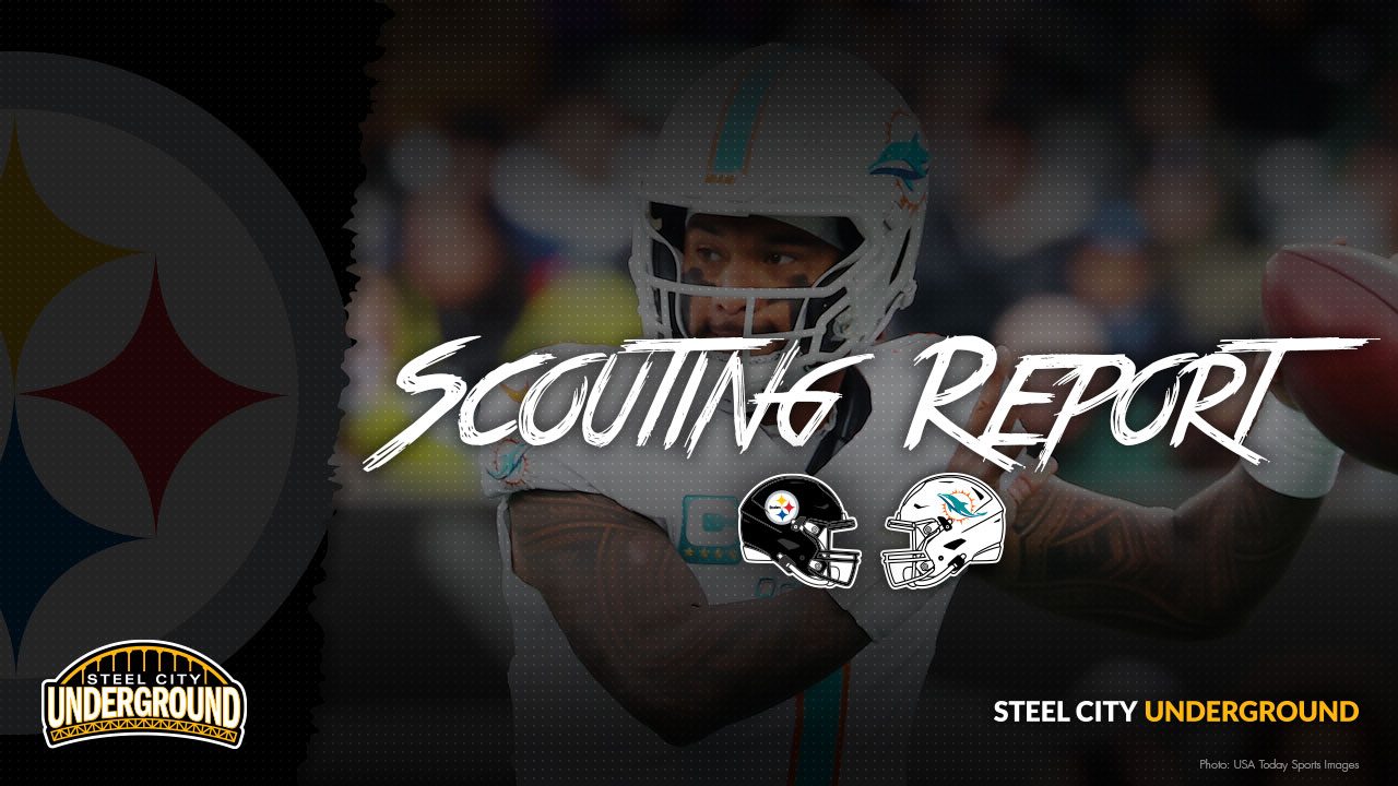 Scouting Report - Steelers vs. Dolphins